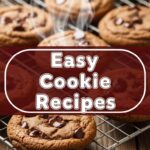 Easy Cookie Recipes