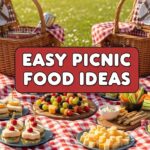 Easy Picnic Food Ideas