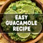 Easy Guacamole Recipe