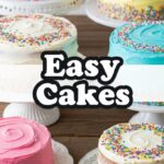 Easy Cakes