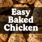 Easy Baked Chicken