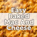 Easy Baked Mac And Cheese