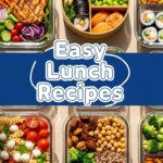Easy Lunch Recipes
