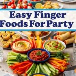 Easy Finger Foods For Party