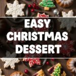 Easy Christmas Dessert
