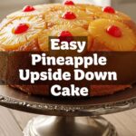 Easy Pineapple Upside Down Cake