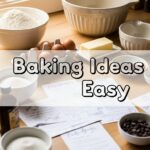 Baking Ideas Easy