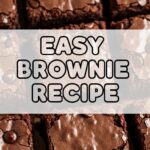 Easy Brownie Recipe
