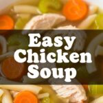 Easy Chicken Soup