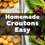 Homemade Croutons Easy