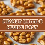Peanut Brittle Recipe Easy