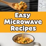 Easy Microwave Recipes