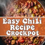 Easy Chili Recipe Crockpot
