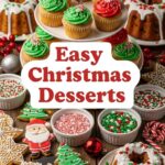 Easy Christmas Desserts