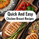 Quick And Easy Chicken Breast Recipes