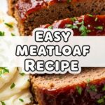 Easy Meatloaf Recipe