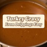Turkey Gravy From Drippings Easy
