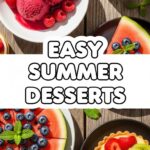 Easy Summer Desserts