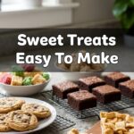 Sweet Treats Easy To Make