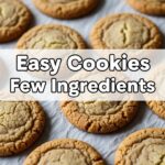 Easy Cookies Few Ingredients