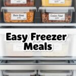 Easy Freezer Meals
