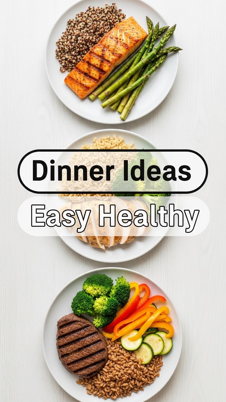 Dinner Ideas Easy Healthy