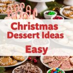 Christmas Dessert Ideas Easy