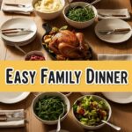 Easy Family Dinner