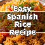 Easy Spanish Rice Recipe