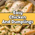 Easy Chicken And Dumplings