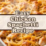 Easy Chicken Spaghetti Recipe