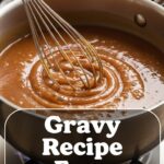 Gravy Recipe Easy