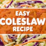 Easy Coleslaw Recipe