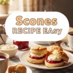 Scones Recipe Easy