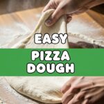 Easy Pizza Dough