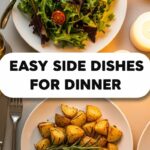 Easy Side Dishes For Dinner