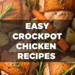 Easy Crockpot Chicken Recipes