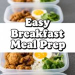 Easy Breakfast Meal Prep