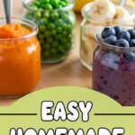 Easy Homemade Baby Food