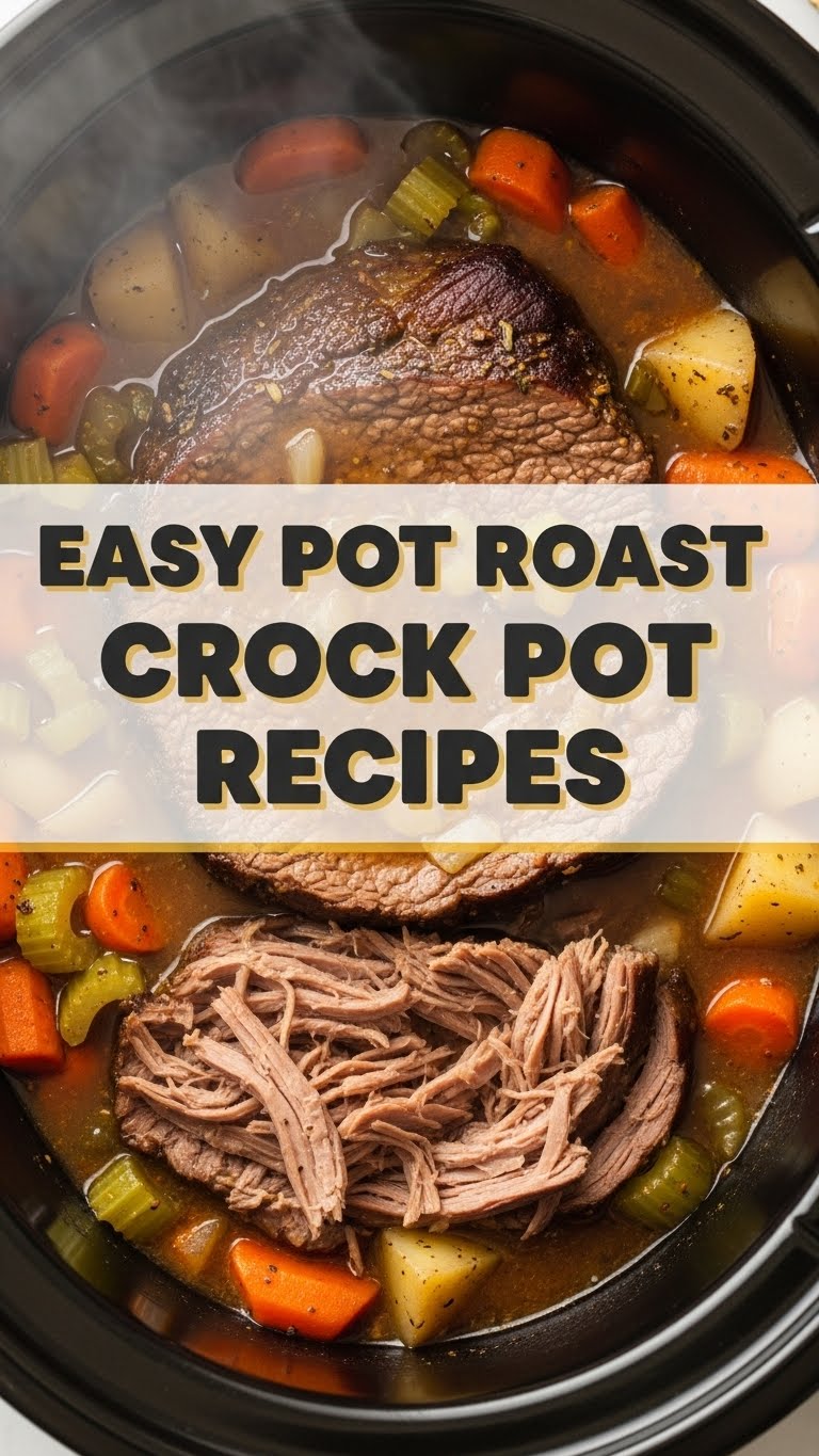 Easy Pot Roast Crock Pot Recipes
