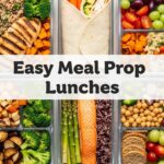 Easy Meal Prep Lunches