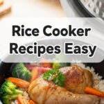 Rice Cooker Recipes Easy