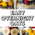 Easy Overnight Oats