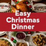 Easy Christmas Dinner