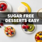 Sugar Free Desserts Easy