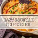 Easy Buffalo Chicken Dip