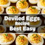 Deviled Eggs Recipe Best Easy