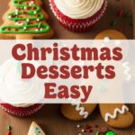 Christmas Desserts Easy