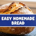Easy Homemade Bread