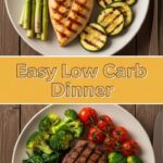 Easy Low Carb Dinner